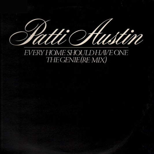 Patti Austin - Every Home Should Have One / The Genie (Re-Mix) - Use