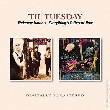 Til Tuesday - Welcome Home/Everythings Different Now - CD