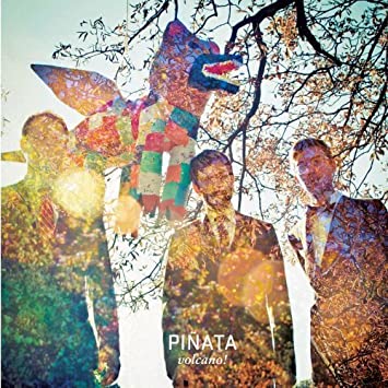 volcano! - Pinata - Vinyl Record