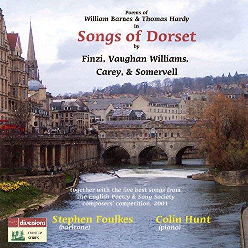 Stephen Foulkes - Poems Of William Barnes & Thomas Hardy In Songs Of Dor