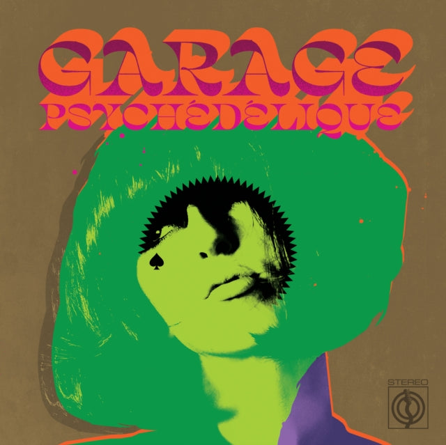 VARIOUS ARTISTS - GARAGE PSYCHÉDÉLIQUE (THE BEST OF GARAGE PSYCH & P