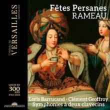 LORIS BARRUCAND; CLE - RAMEAU FETES PERSANES - CD