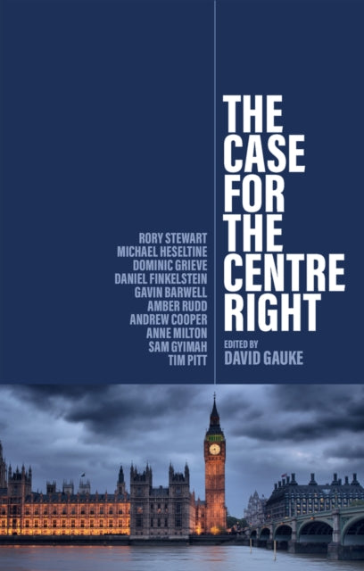 Case for the Centre Right - Paperback