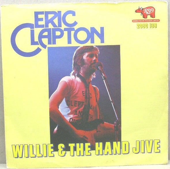 Eric Clapton - Willie And The Hand Jive - Used Vinyl Record 7"
