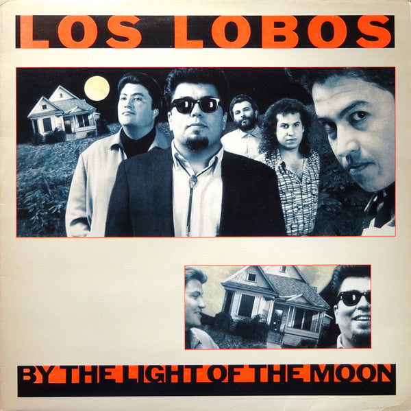 Los Lobos - By The Light Of The Moon - Used Vinyl Record