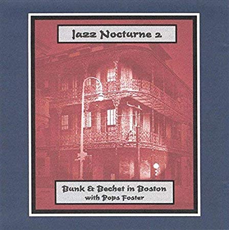 Bunk Johnson & Sidne - Jazz Nocturne 2 - CD