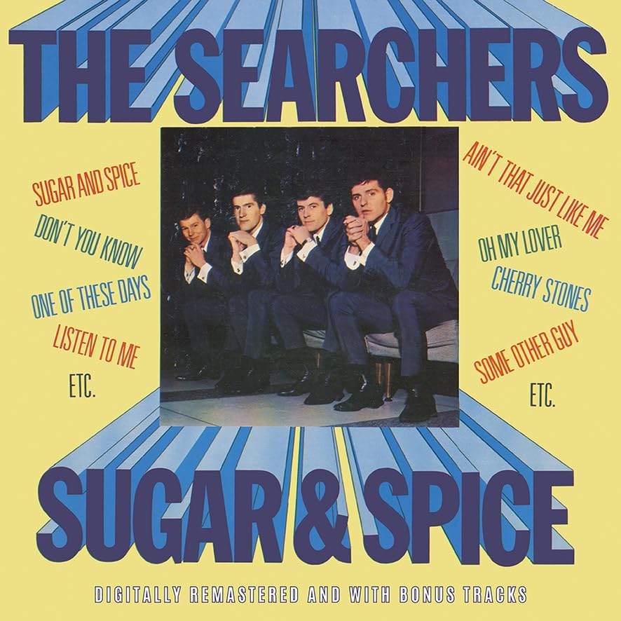 Searchers - Sugar & - + bonus tracks LP  RELEASE DATE 08/09/23 (THIS CAN