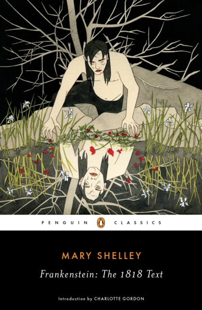 Mary Shelley - Frankenstein: The 1818 Text - Paperback