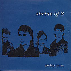 Shrine Of Eight - Perfect Crime - Used Vinyl Record 7"