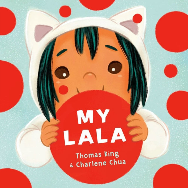 Charlene Chua - My Lala - Hardback