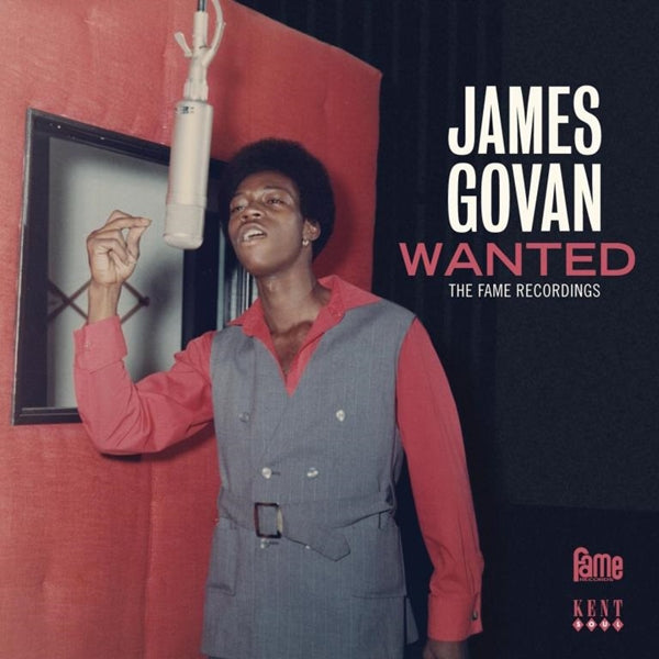 JAMES GOVAN - WANTED ~ THE FAME RECORDINGS - CD