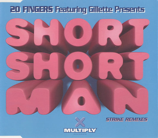 20 Fingers - Short Short Man (Strike Remixes) - Used CD