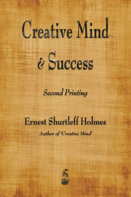 Holmes - Creative Mind and Success - New paperback or softback