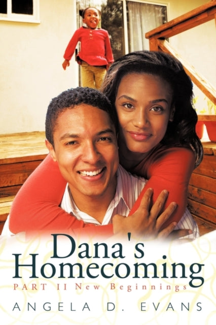 Evans - Dana's Homecoming Part II: New Beginnings - New paperback or s