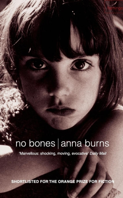 Anna Burns - No Bones - Paperback