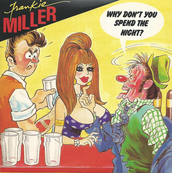 Frankie Miller - Why Don't You Spend The Night - Used Vinyl Record 7"