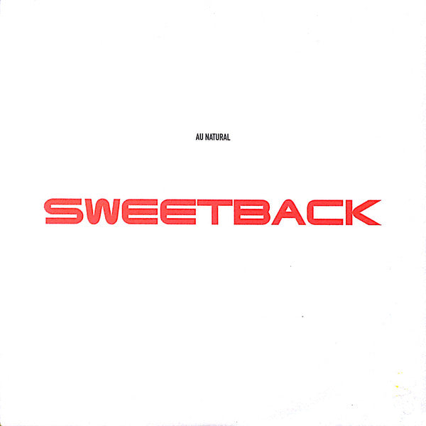 Sweetback - Au Natural - Used Vinyl Record 12"
