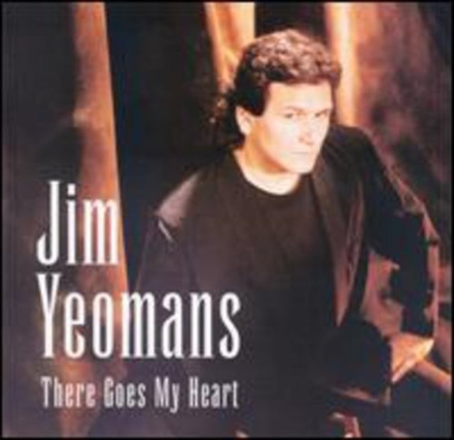 Jim Yeomans - re Goes My Heart - CD