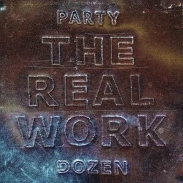 PARTY DOZEN - REAL WORK - Vinyl Record VL