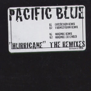 Pacific Blue - Hurricane (The Remixes) - Used Vinyl Record 12"