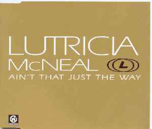 Lutricia McNeal - Ain't That Just The Way - Used Cassette