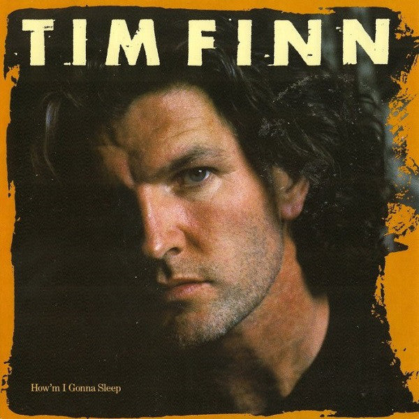 Tim Finn - How'm I Gonna Sleep - Used Vinyl Record 7"