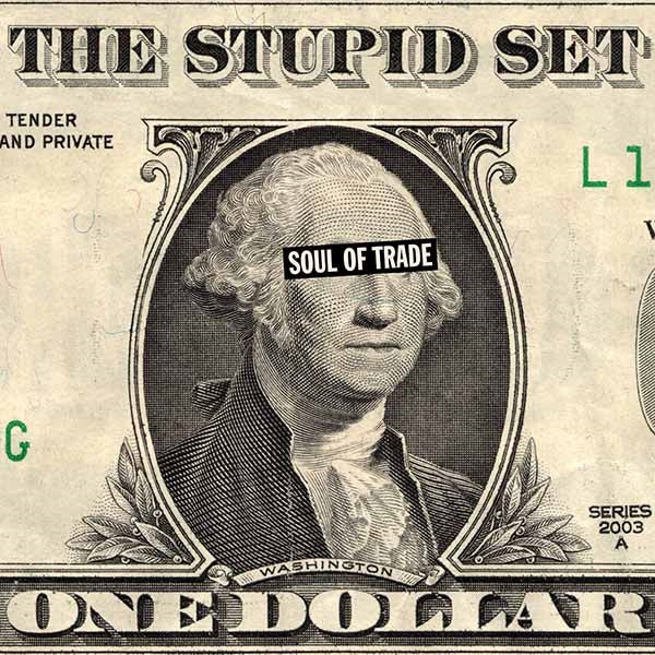 STUPID SET - SOUL OF TRADE (LP+CD) - Vinyl Record