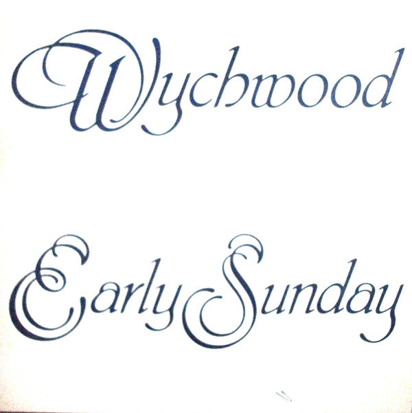 Wychwood - Early Sunday - Used Vinyl Record