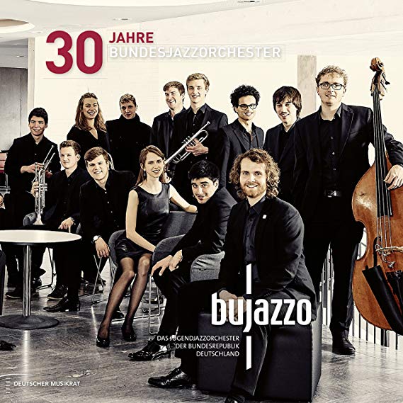BuJazzO - 30 Jahre Bundesjazzorchester - CD