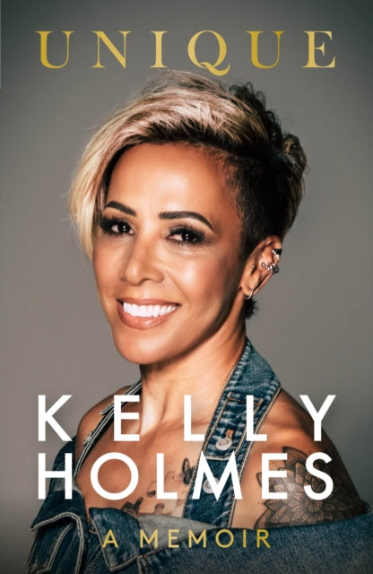 Kelly Holmes - : Unique - A Memoir - Paperback