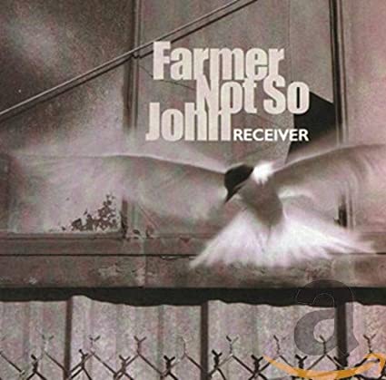 Farmer Not So John - Receiver - CD