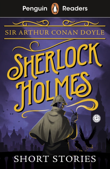 Arthur Conan Doyle - Penguin Readers Level 3: Sherlock Holmes Short St