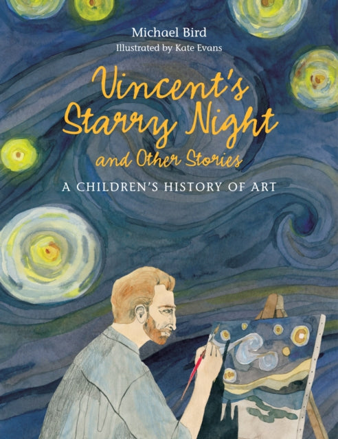 Michael Bird - Vincent's Starry Night - Hardback