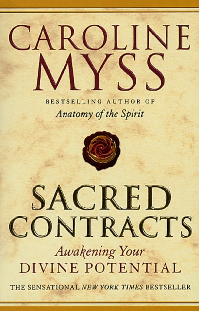 Caroline Myss - Sacred Contracts - Paperback