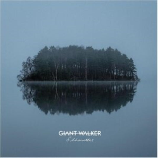 Giant Walker - Silhouettes - CD