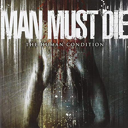 Man Must Di - Human Condition - New CD
