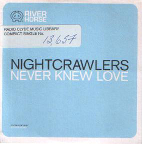 Nightcrawlers - Never Knew Love - Used CD
