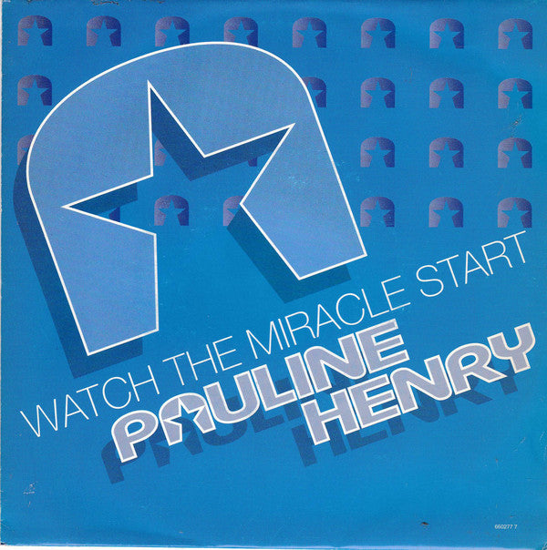 Pauline Henry - Watch The Miracle Start - Used Vinyl Record 7"