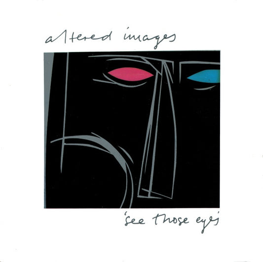 Altered Images - See Those Eyes - Used Vinyl Record 7"