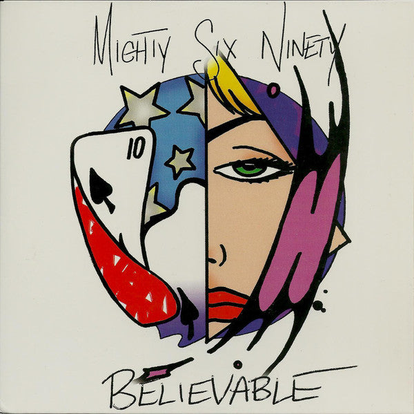 Mighty Six Ninety - Believable - Used Vinyl Record 7"