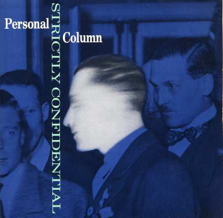 Personal Column - Strictly Confidential - Used Vinyl Record 7"