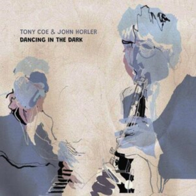TONY COE & JOHN HORL - DANCING IN THE DARK - CD