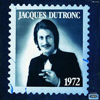 JACQUES DUTRONC - 6ÈME ALBUM (1972) - New CD