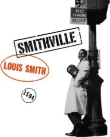 LOUIS SMITH - SMITHVILLE - Vinyl Record