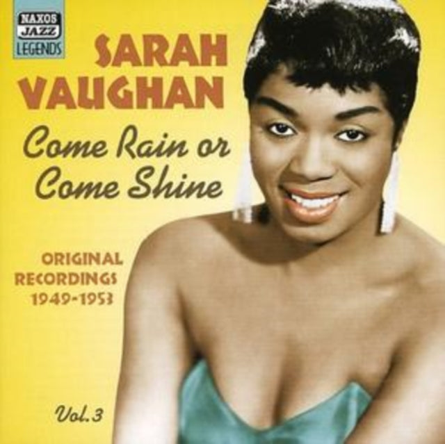SARAH VAUGHAN - VAUGHAN: COME RAIN OR SHINE - New CD