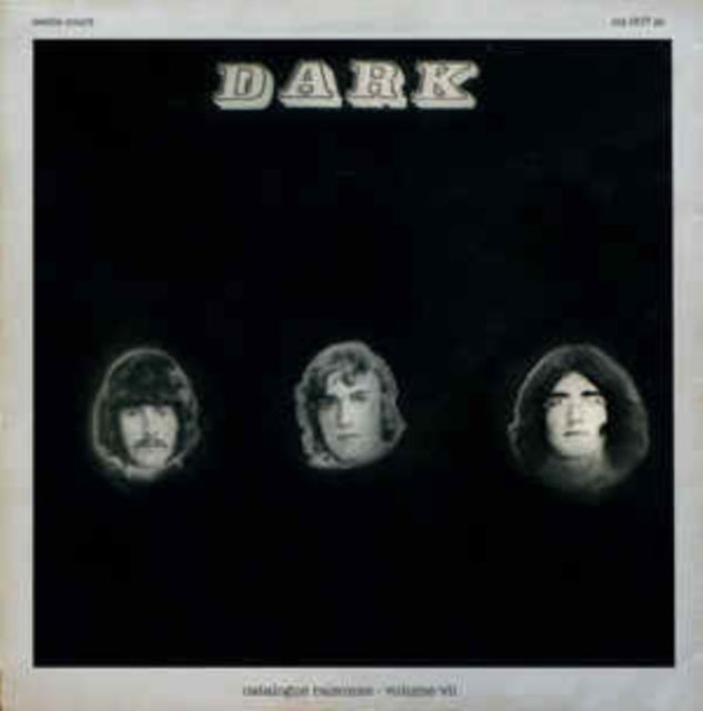 DARK - Catalogue Raisonne: Vol. 7: Mk.Iv Instrumental Sessions - Vinyl