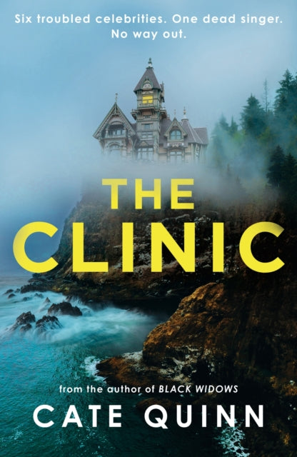 Cate Quinn - Clinic : The compulsive new thriller from the critically