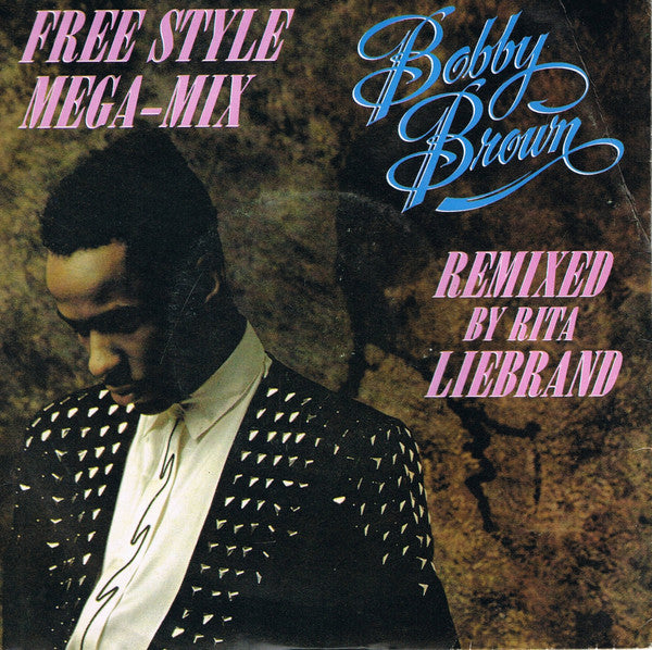Bobby Brown - Free Style Mega-Mix - Used Vinyl Record 7"