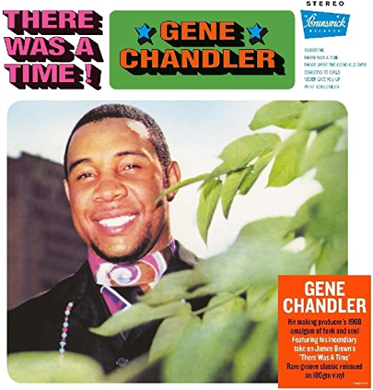 GENE CHANDLER - RE WAS A TIME - Vinyl Record