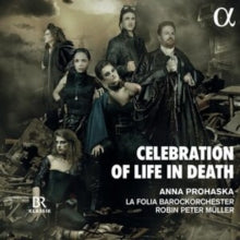 ANNA PROHASKA; LA FO - CELEBRATION OF LIFE IN DEATH - CD